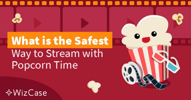 O Popcorn Time continua seguro em 2026?
